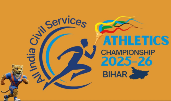 बिहार में राष्ट्रीय उत्साह, ऑल इंडिया सिविल सर्विसेज स्पोर्ट्स मीट 2025–26 का भव्य आयोजन 13–15 दिसंबर तक पटना में